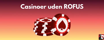 Casino Sider Uden ROFUS Oplev Mulighederne