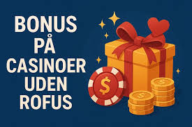 Casino Sider Uden ROFUS Oplev Mulighederne